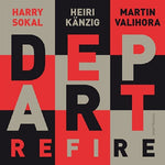 the album cover for Depart - Refire