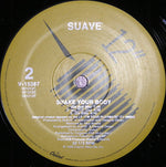 Suavé : Shake Your Body (12")