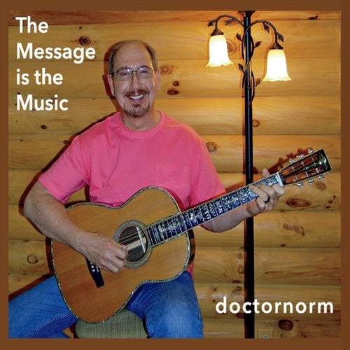 the album cover for Doctornorm - Message Is Music