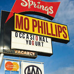 the album cover for Mo Phillips - Occasional Yogurt