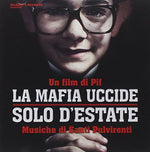 the album cover for La Mafia Uccide Solo Destate / OST Ita - La Mafia Uccide Solo D'Estate (Original Soundtrack)