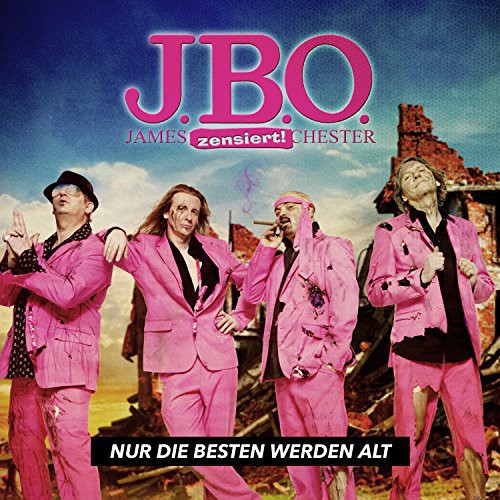 the album cover for JBO - Nur Die Besten Werden Alt