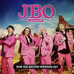 the album cover for JBO - Nur Die Besten Werden Alt