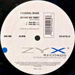 Federal Base : Anybody Out There? (12")