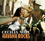 the album cover for Cecilia Noel - Havana Rocks