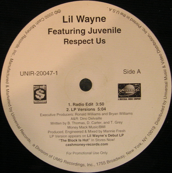 Lil Wayne Featuring Juvenile (2) : Respect Us (12", Single, Promo)
