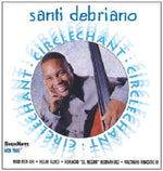 the album cover for Santi Debriano - Circlechant