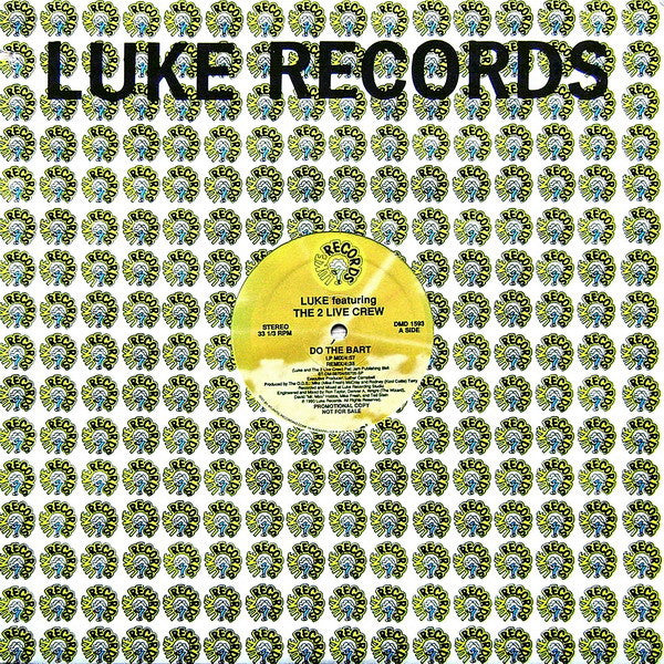 Luke Featuring The 2 Live Crew : Do The Bart (12", Promo)