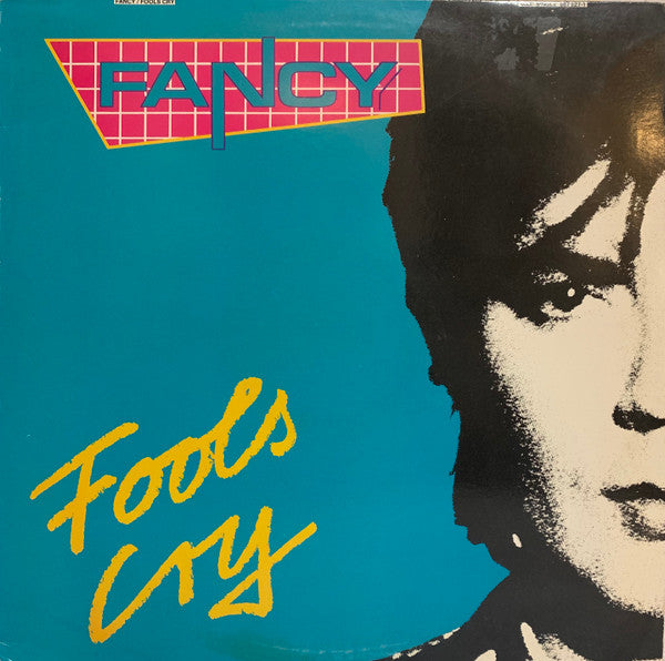 Fancy : Fools Cry (12", Maxi)