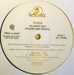 Tamia : So Into You (Wyclef Jean Remix) (12", Promo)