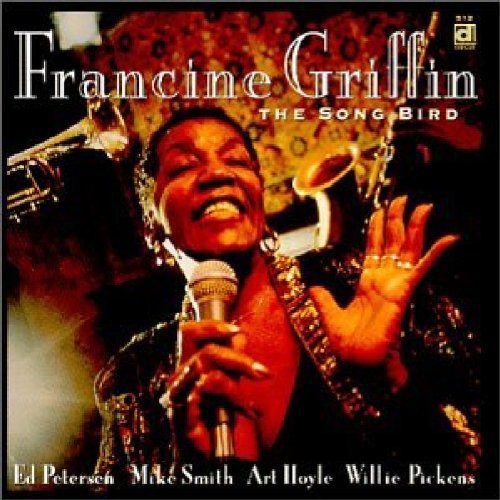 the album cover for Francine Griffin - Song Bird