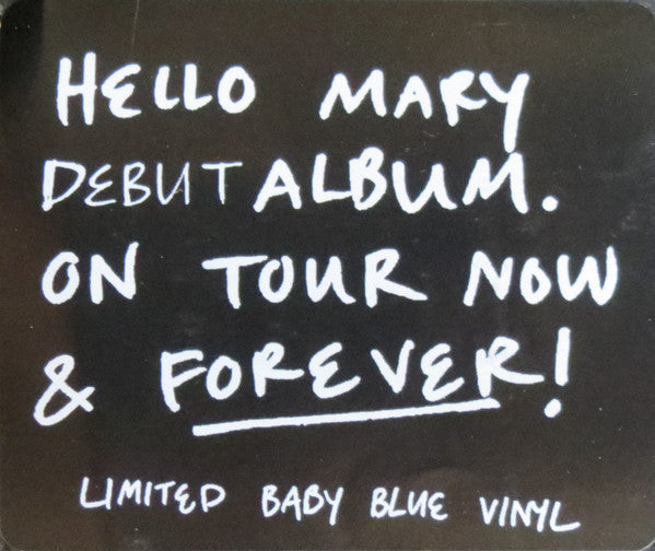 Hello Mary : Hello Mary (LP, Album, Ltd, Blu)