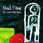 Neil Finn - Prueba a silbar esto (CD)