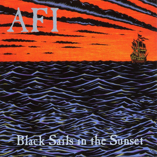 AFI - ブラック・セイルズ・イン・ザ・サンセット（ビニール盤）