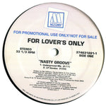 For Lover's Only* : Nasty Groove (12", Promo)