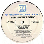 For Lover's Only* : Nasty Groove (12", Promo)