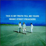 the album cover for Manic Street Preachers - This Is My Truth Tell Me Yours