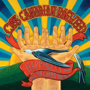 Cross Canadian Ragweed : Happiness And All The Other Things (LP, Gat)