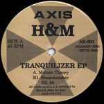 H&M : Tranquilizer EP (12", EP)