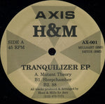H&M : Tranquilizer EP (12", EP)