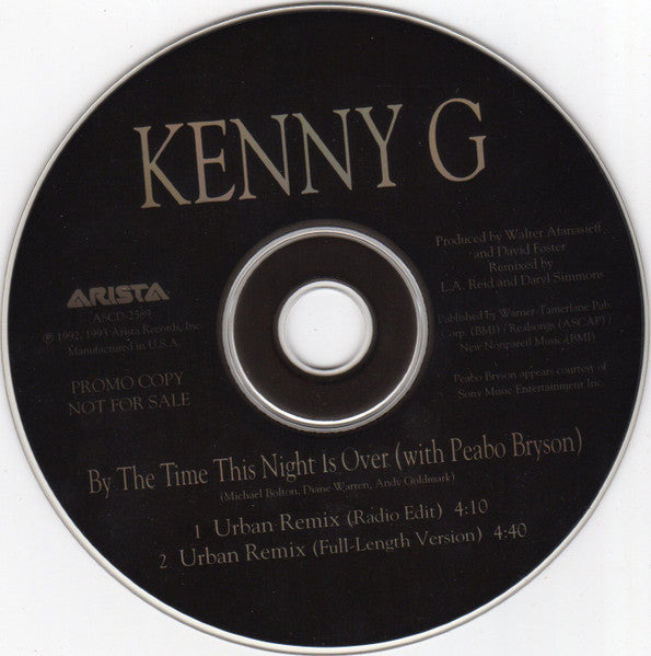 Kenny G (2) With Peabo Bryson : By The Time This Night Is Over (CD, Single, Promo)