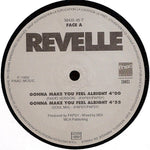 Revelle : Gonna Make You Feel Alright (12", Maxi)
