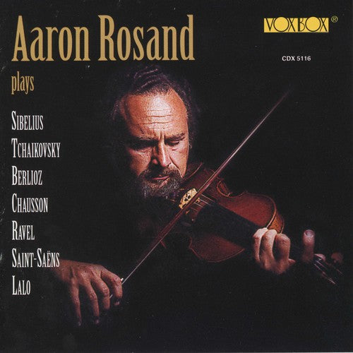 アーロン・ロザンド - シベリウス、チャイコフスキー、ベルリオーズ、ショーソンの演奏（CD）