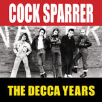 Cock Sparrer : The Decca Years (LP, Comp, RE)