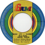 Ernie Smith : Ride On Sammy / Guava Jelly (7")