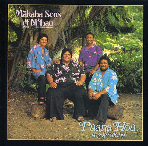 The Makaha Sons - Pauna Hou Me Ke Aloha (CD)