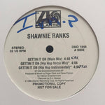 Shawnie Ranks : Gettin It On (12", Promo)