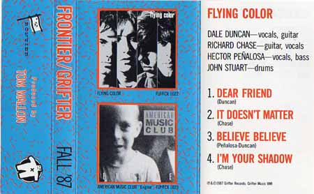 Flying Color / American Music Club : Frontier / Grifter Fall '87 (Cass, Promo, Smplr)