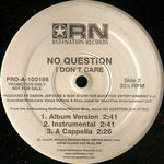 No Question : I Don't Care (12", Promo)