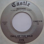 Cyn (4) : Come To Me Lover / Call Of The Wild (7")