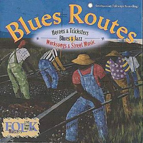 Various Artists - Blues Routes: Heroes & Tricksters (CD)