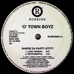 'O' Town Boyz : Where Da Party At!!?? (12", Promo)