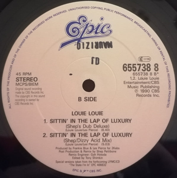 Louie Louie (2) : Sittin'in The Lap Of Luxury (12")