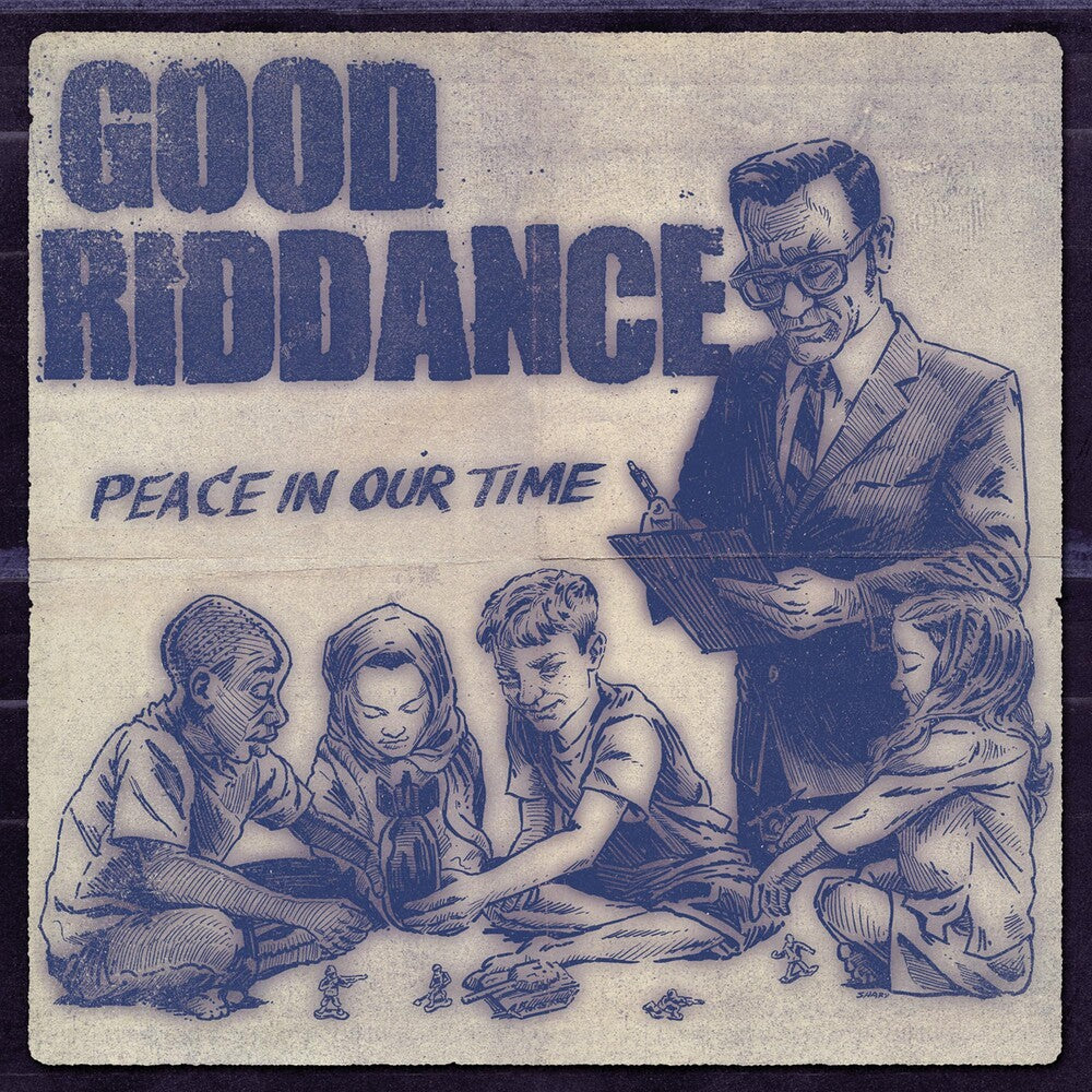 the album cover for Good Riddance - Peace In Our Time [Vinyl]