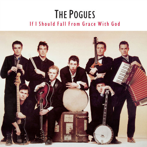 The Pogues - Si cayera en desgracia con Dios (Vinilo)