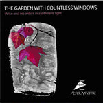 the album cover for Aerodynamic - Garden With Countless Windows [Digipak]