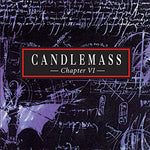the album cover for Candlemass - Chapter VI