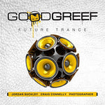 the album cover for Jordan Suckley / Connelly,Craig - Goodgreef Future Trance
