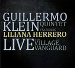 Guillermo Klein Quintet con Lilia - Klein, Guillermo Quintet con Lilia: En vivo en el Village Vanguard (CD)