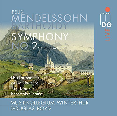 the album cover for Mendelssohn / Larsson / Musikkollegium Winterthur - Sym Cantata on Words