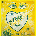 the album cover for Stroke Band - Green & Yellow