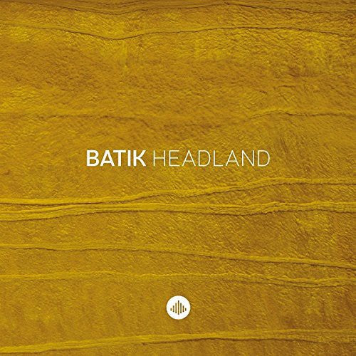 the album cover for Batik - Headland