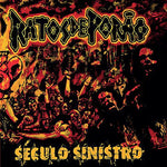 the album cover for Ratos De Porao - Seculo Sinistro