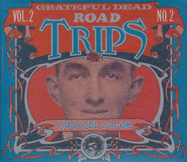 Grateful Dead* : Road Trips Vol. 2 No. 2: Carousel 2-14-68 (3xHDCD, Album, Ltd)