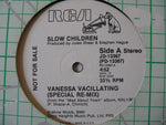 Slow Children (2) : Vanessa Vacillating (12", Promo)