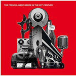 the album cover for French Avant-Garde In The 20th Century / Various - French Avant-Garde in the 20th Century / Various